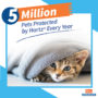 5 million pets protected by Hartz flea and tick prevention for cats.