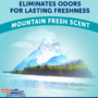 eliminates odors with a mountain fresh scent